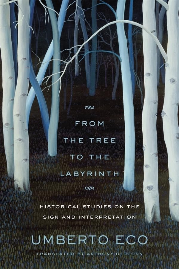 From the Tree to the Labyrinth: Historical Studies on the Sign and Interpretation used book depot