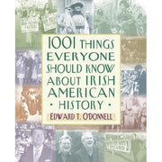 1001 Things Everyone Should Know About Irish American History used book depot