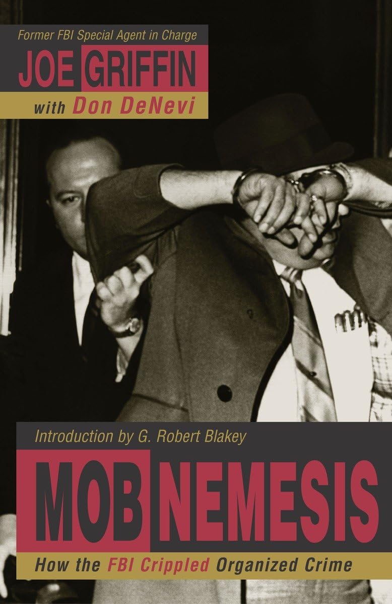 Mob Nemesis: How the FBI Crippled Organized Crime used book depot