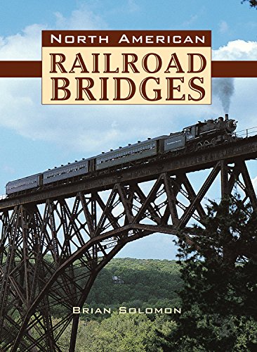 North American Railroad Bridges