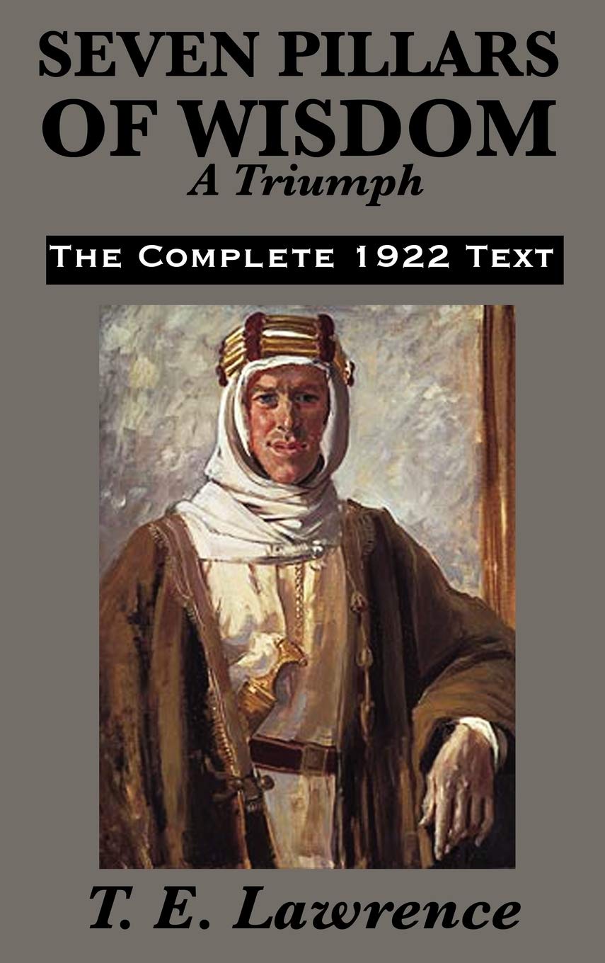 Seven Pillars of Wisdom: A Triumph used book depot