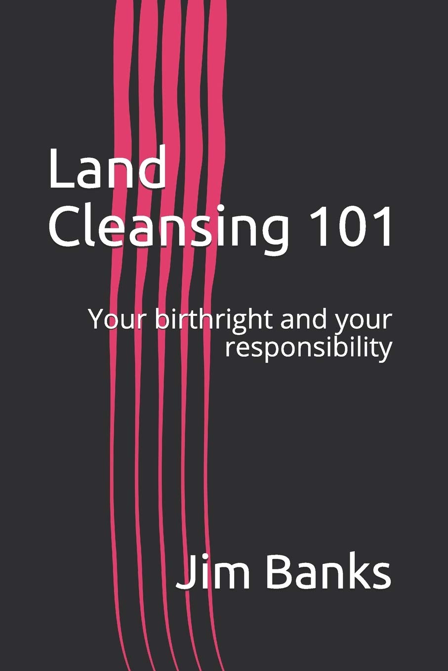 Land Cleansing 101: Your birthright and your responsibility used book depot