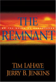 The Remnant: On the Brink of Armageddon (Left Behind)
