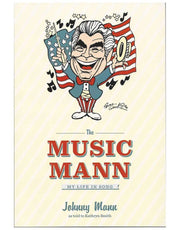 Music Mann : My Life in Song Paperback used book depot