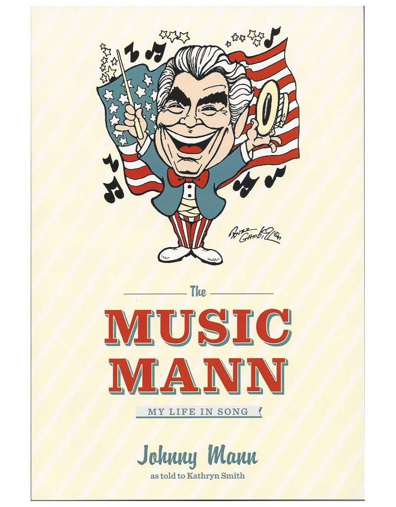 Music Mann : My Life in Song Paperback used book depot