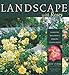 Landscape with Roses: Gardens  Walkways  Arbors  Containers Cox, Jeff and Pavia, Jerry