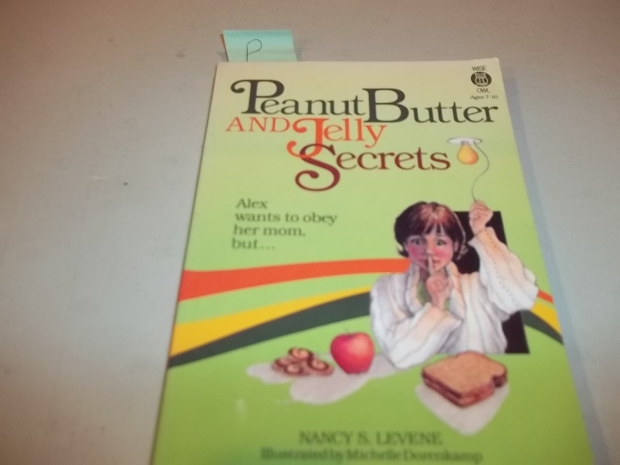 Peanut Butter and Jelly Secrets (Alex Series) used book depot