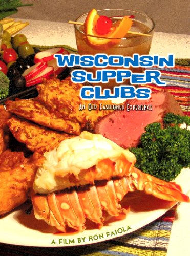 Wisconsin Supper Clubs: An Old Fashioned Experience DVD with Bonus Footage used book depot