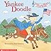 Yankee Doodle Sing And Read Storybook Patti Goodnow