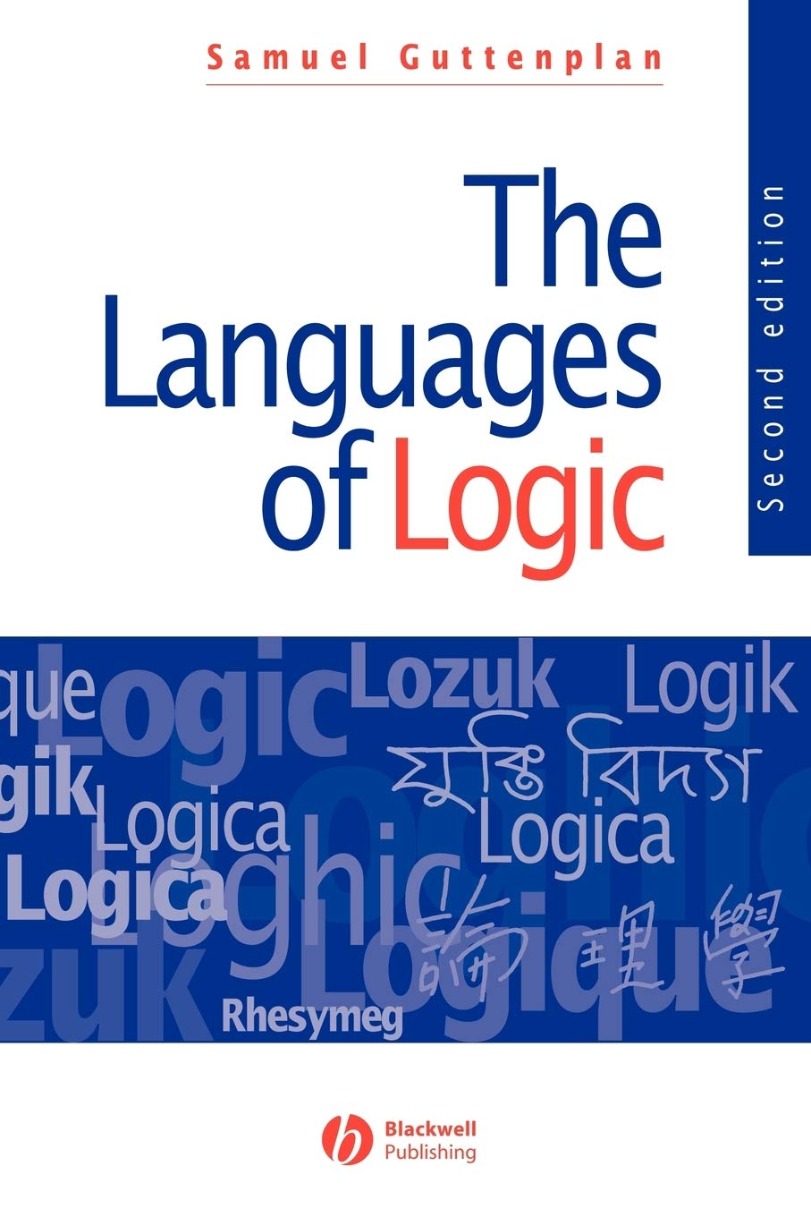 The Languages of Logic: An Introduction to Formal Logic used book depot
