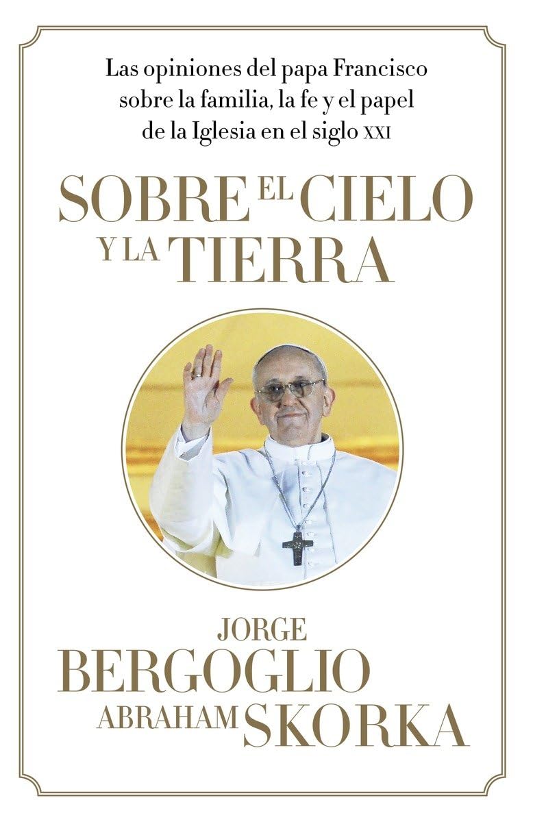 Sobre el cielo y la tierra / On heaven and earth (Spanish Edition) used book depot