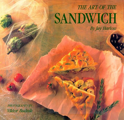 The Art of the Sandwich Harlow, Jay
