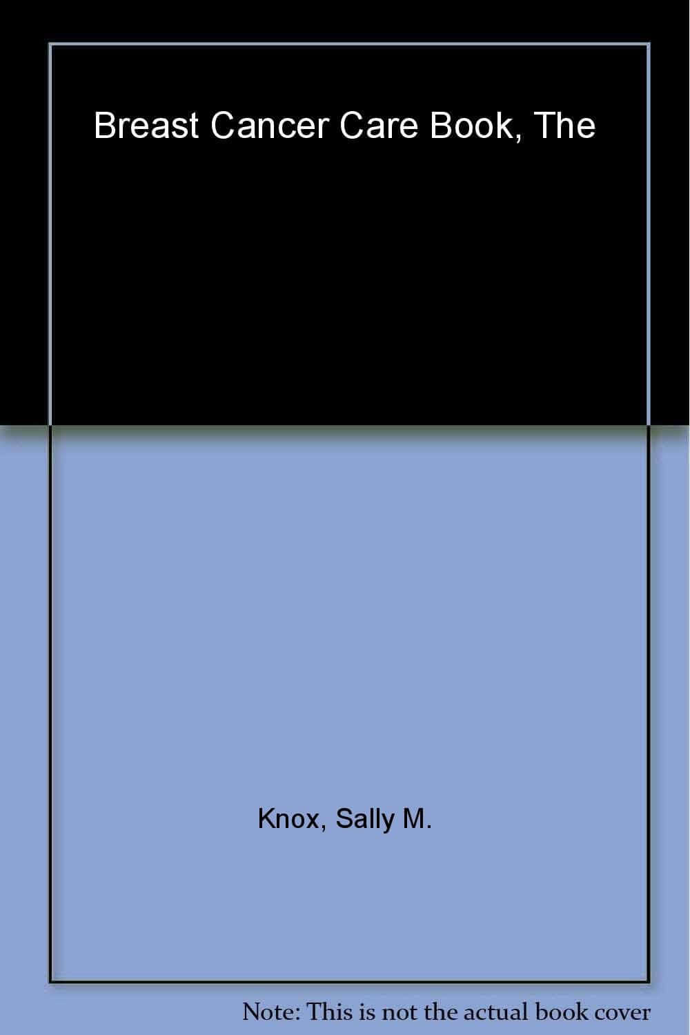 The Breast Cancer Care Book: A Survival Guide for Patients and Loved Ones (Christian Medical Association) used book depot