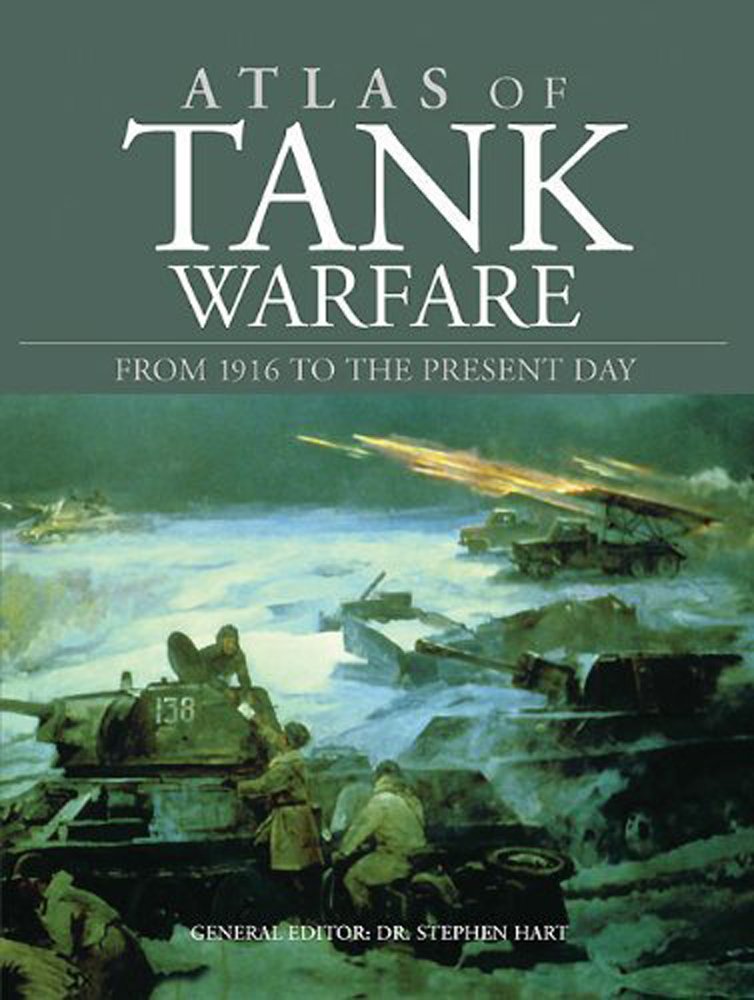 Atlas of Tank Warfare: From 1916 to the Present Day used book depot
