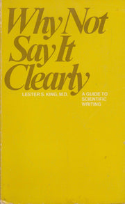 Why not say it clearly: A guide to scientific writing used book depot
