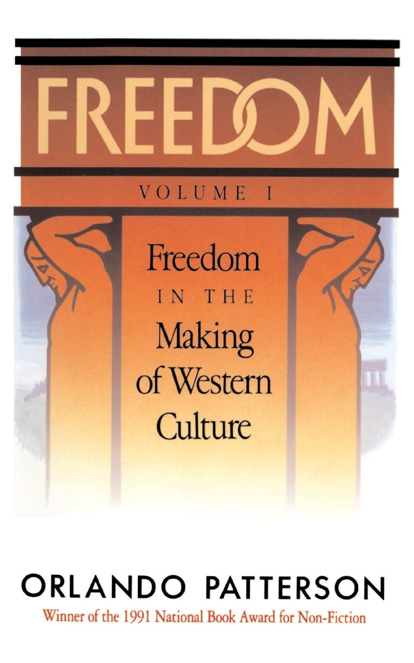 Freedom: Volume I: Freedom In The Making Of Western Culture used book depot