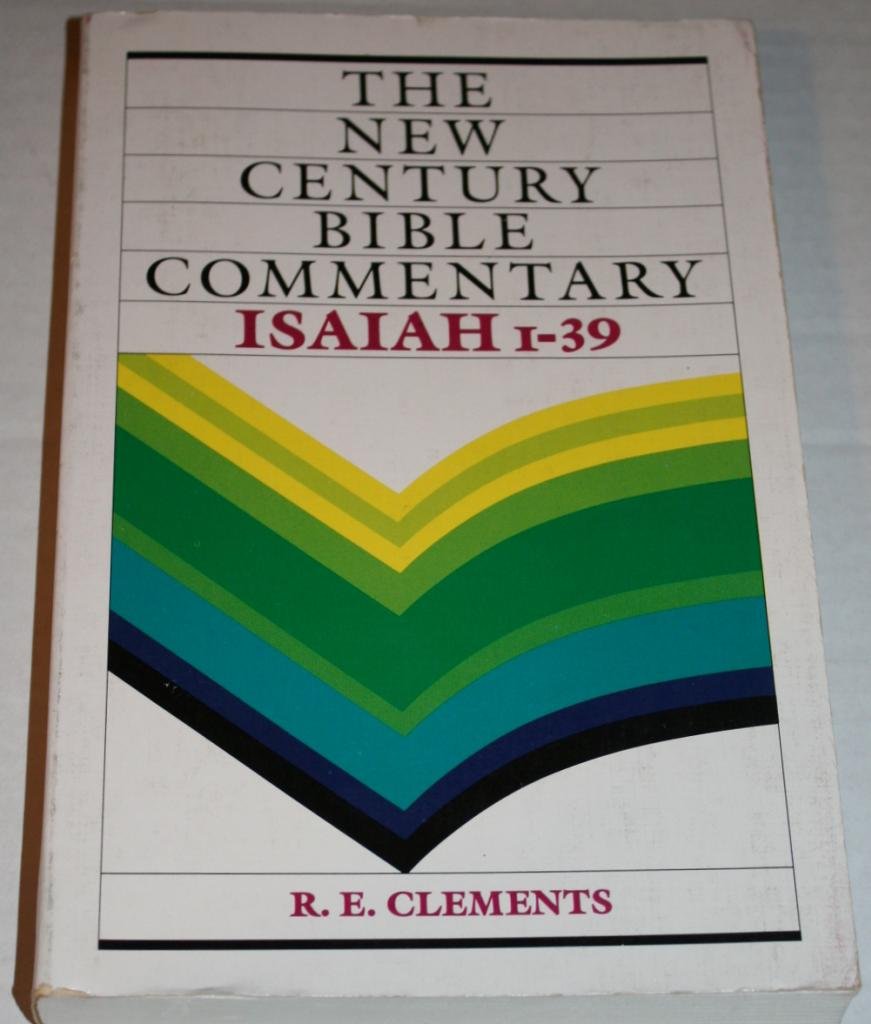 New Century Bible Commentary Isaiah 1-39 used book depot