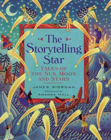 The Storytelling Star: Tales of the Sun, Moon and Stars used book depot