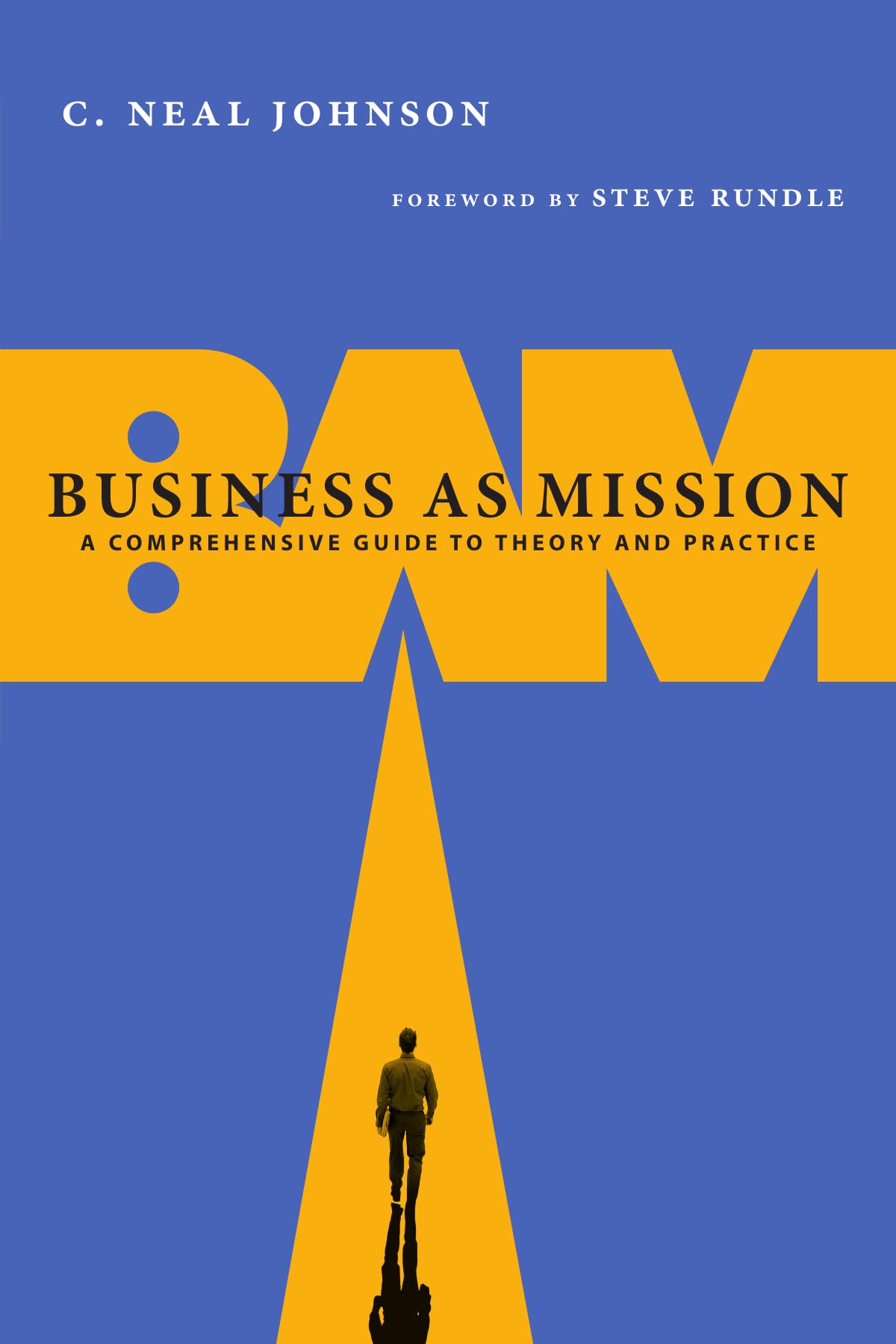 Business as Mission: A Comprehensive Guide to Theory and Practice used book depot