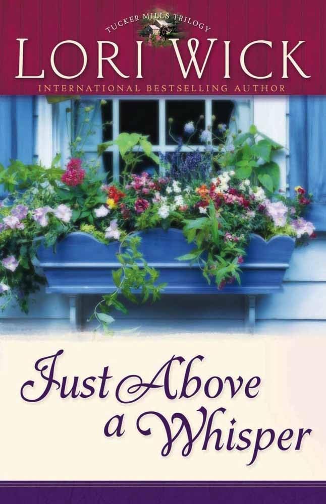 Just Above a Whisper (Tucker Mills Trilogy, Book 2) used book depot