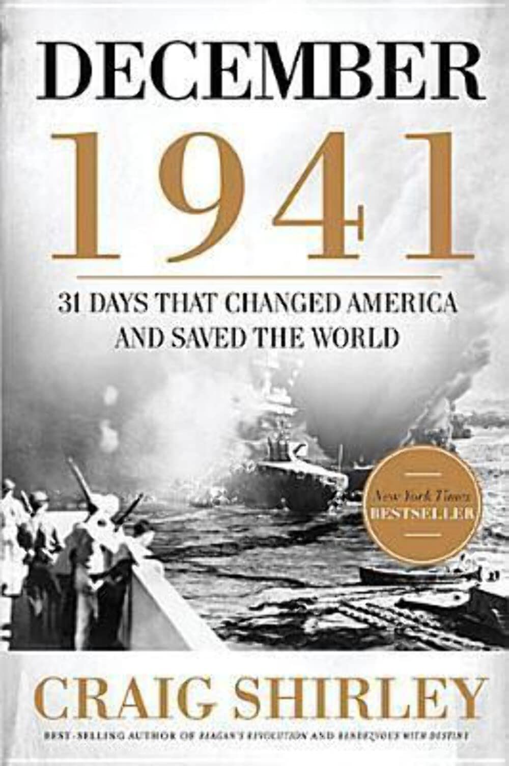 December 1941: 31 Days That Changed America and Saved the World used book depot