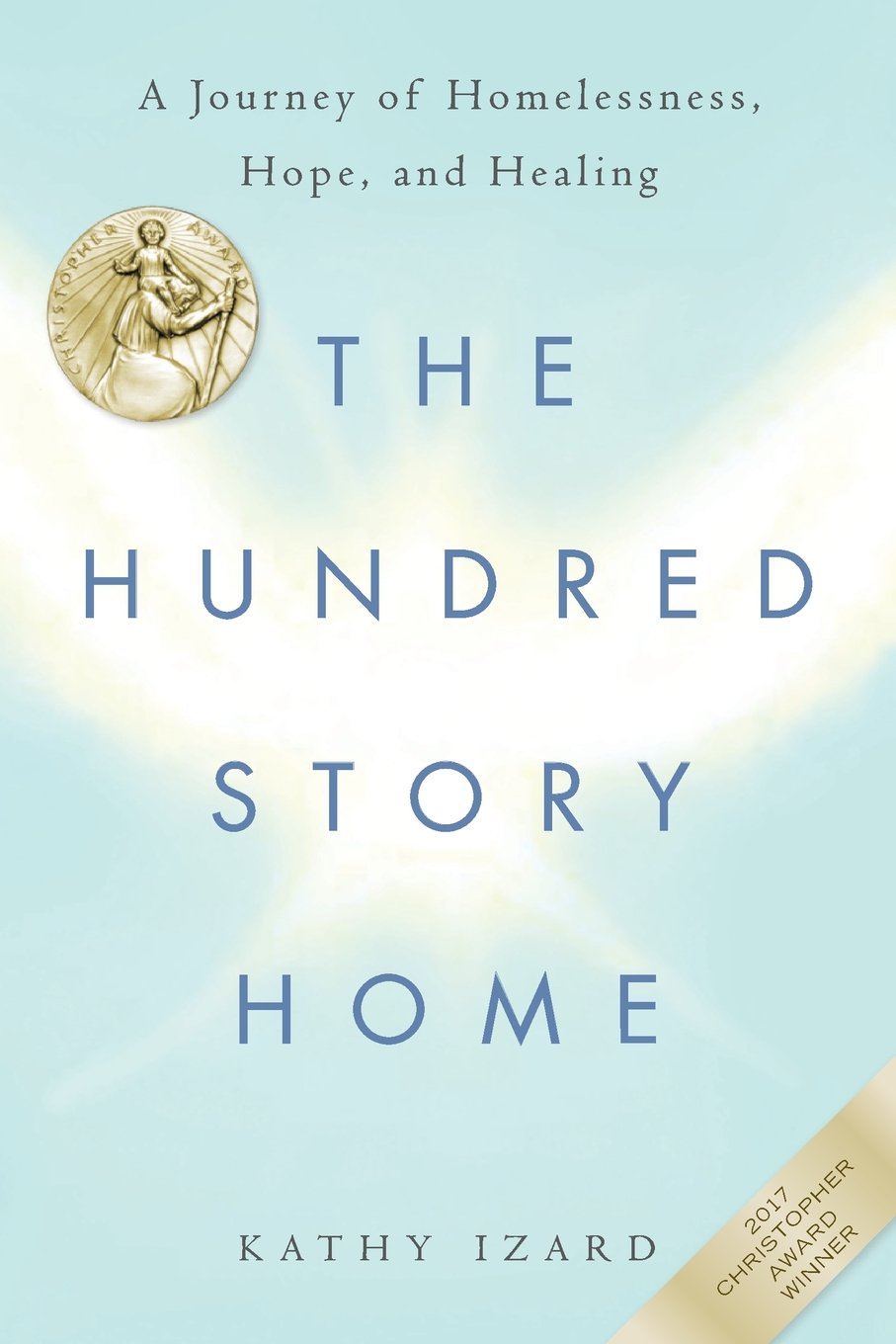 The Hundred Story Home: A Journey of Homelessness, Hope, and Healing used book depot