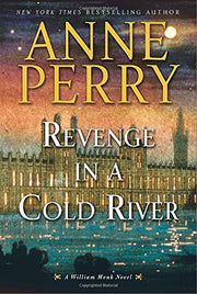 Revenge in a Cold River: A William Monk Novel used book depot