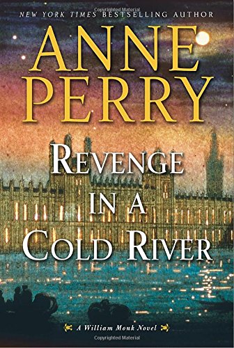 Revenge in a Cold River: A William Monk Novel used book depot