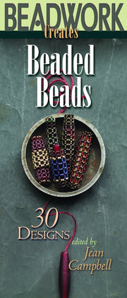 Beadwork Creates Beaded Beads: 30 Designs (Beadwork Creates Series) used book depot
