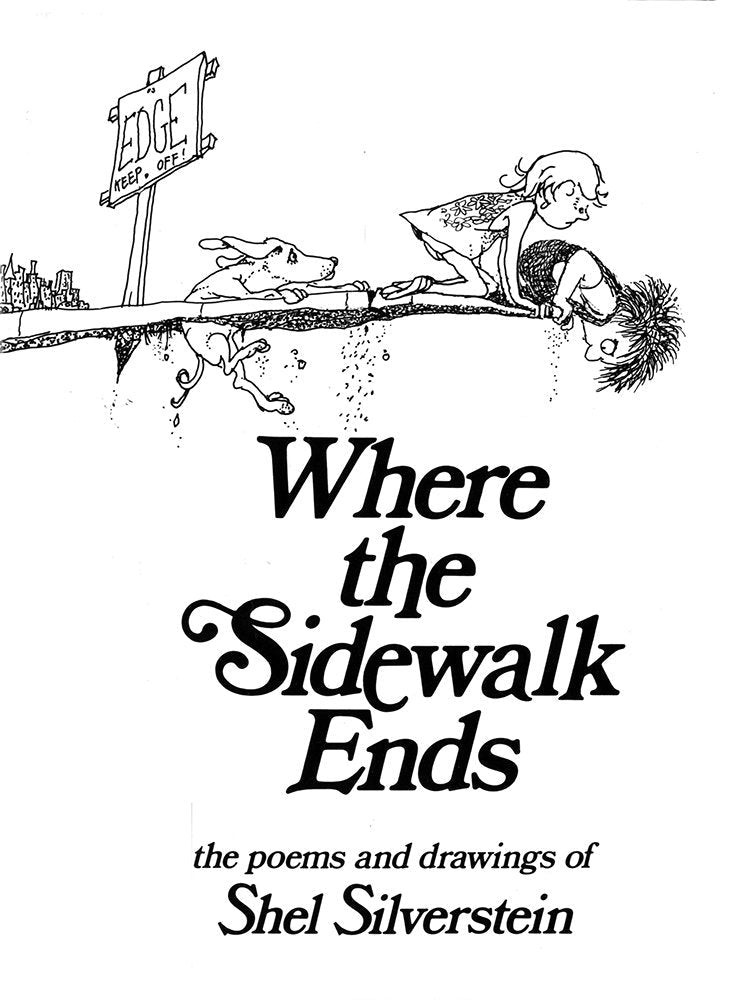 Where the Sidewalk Ends: Poems and Drawings used book depot