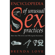 Encyclopedia of Unusual Sex Practices