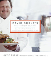 David Burke's New American Classics: Brilliant Variations on Traditional Dishes for Everyday Dining, Entertaining, and Second Day Meals used book depot