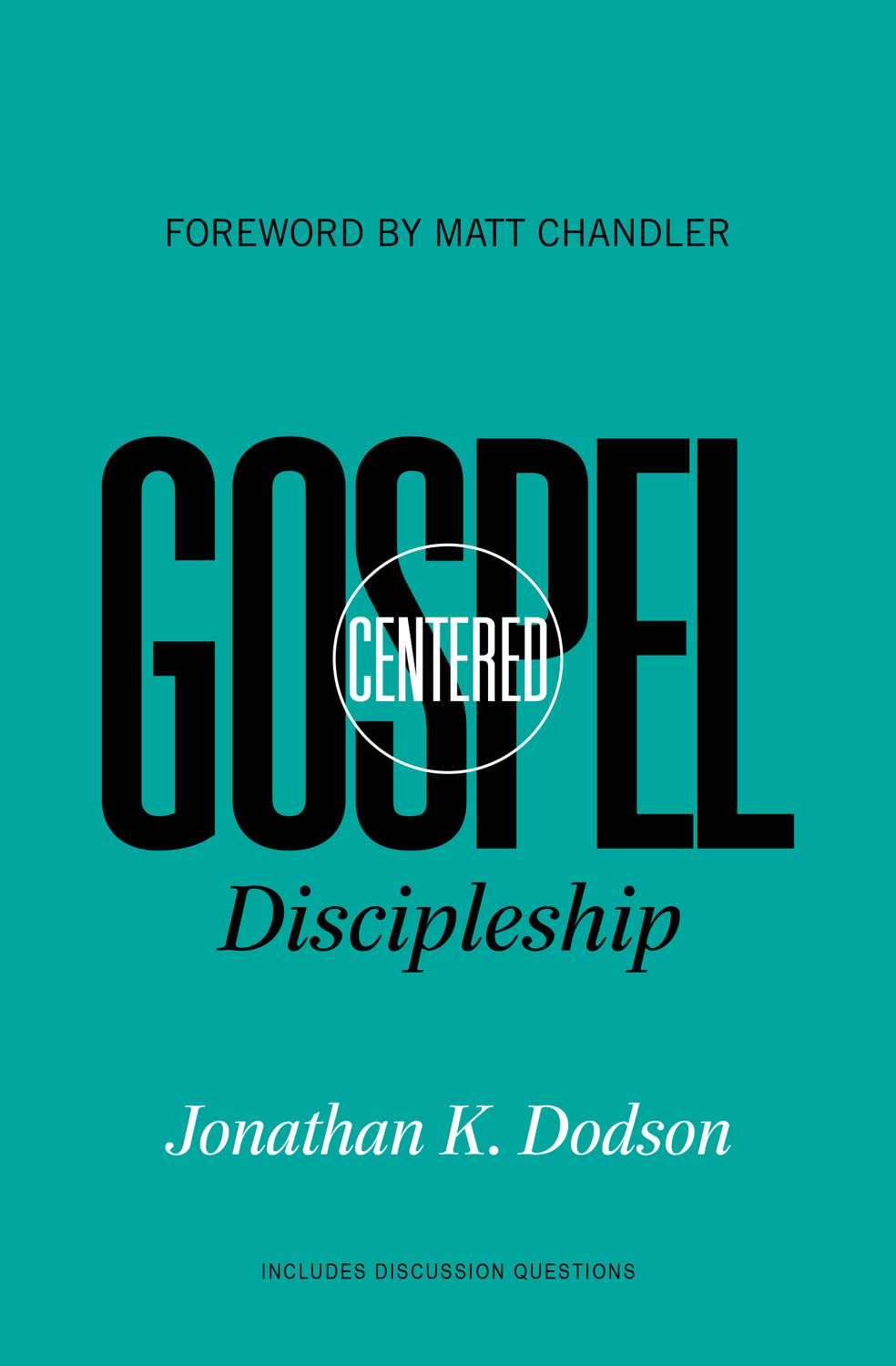 Gospel-Centered Discipleship used book depot
