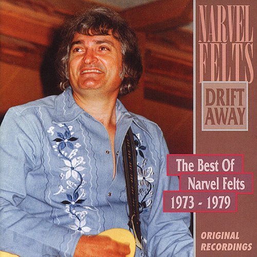 Drift Away - The Best Of Narvel Felts 1973-1979 used book depot