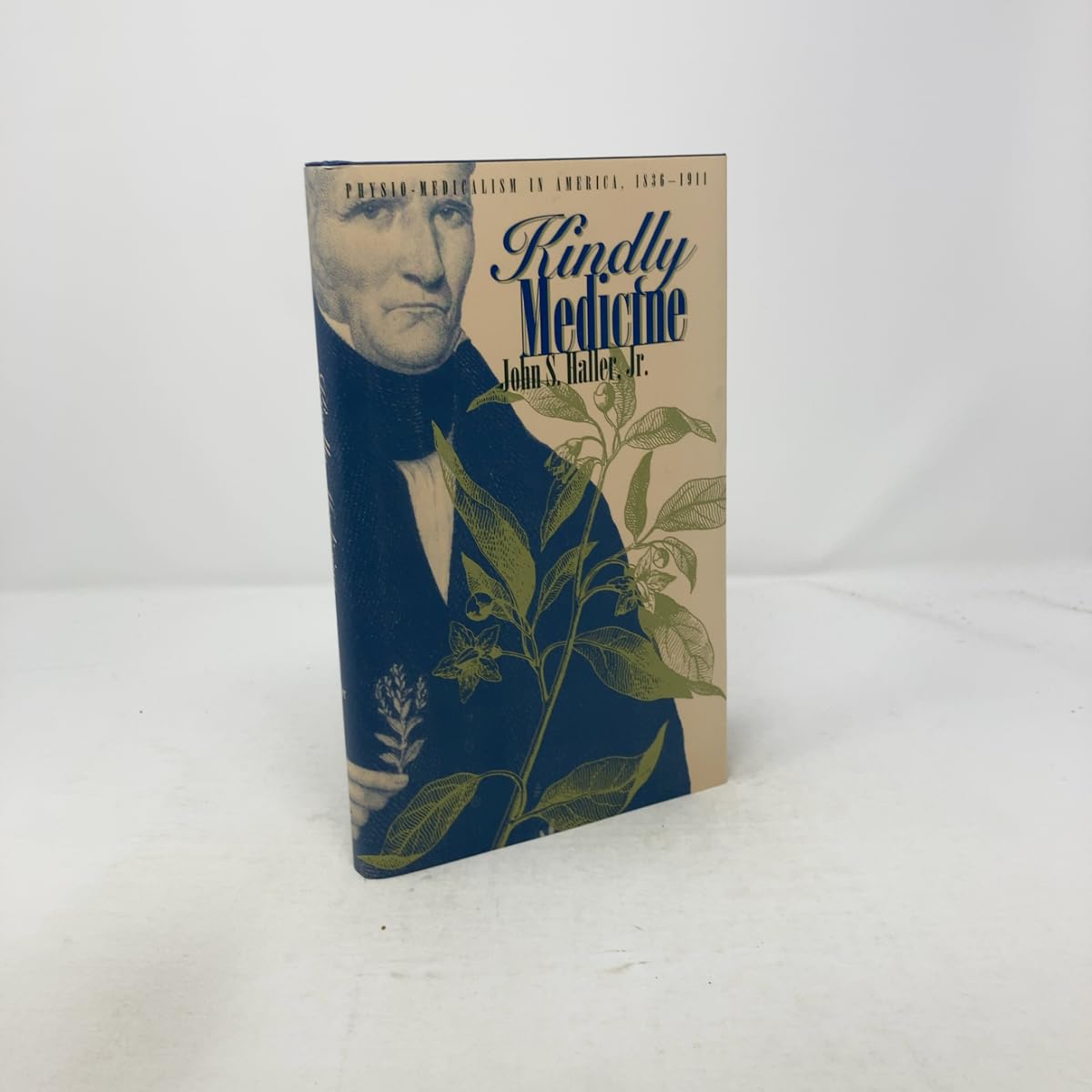 Kindly Medicine: Physio-Medicalism in America, 1836-1911