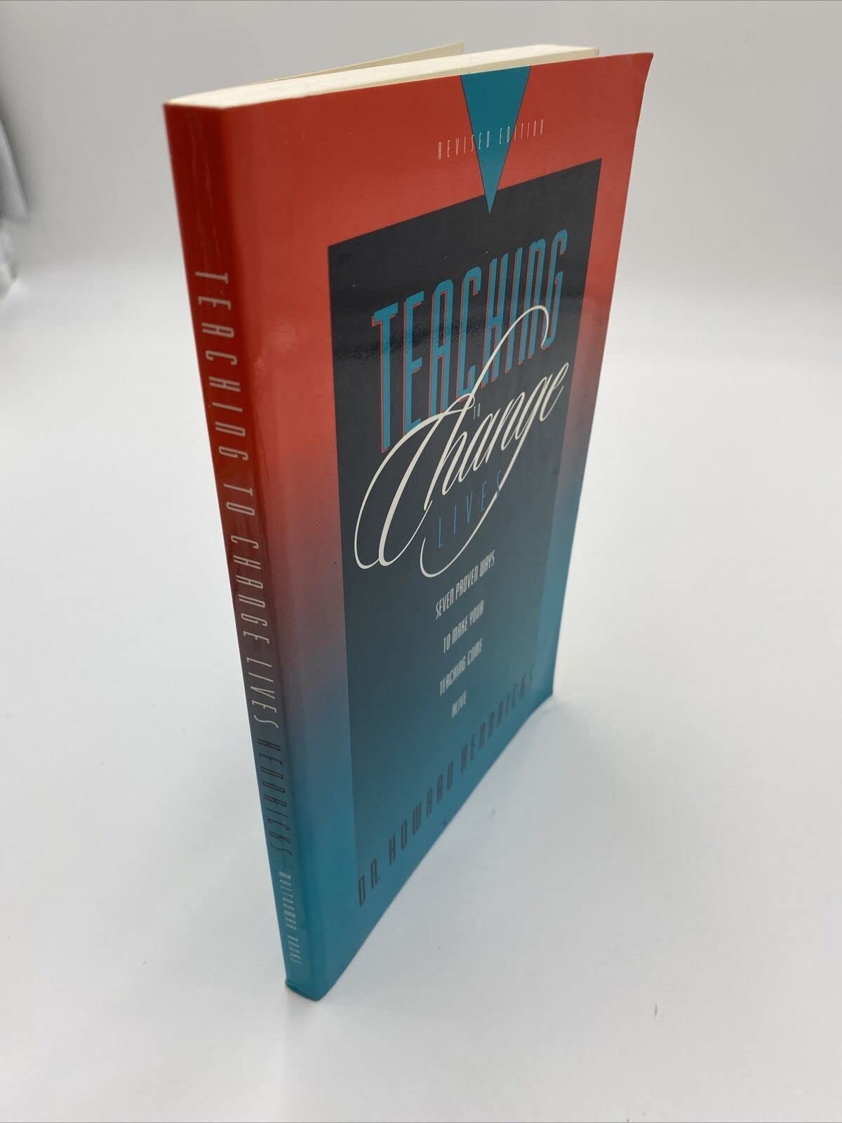 Teaching to Change Lives: Seven Proven Ways to Make Your Teaching Come Alive used book depot