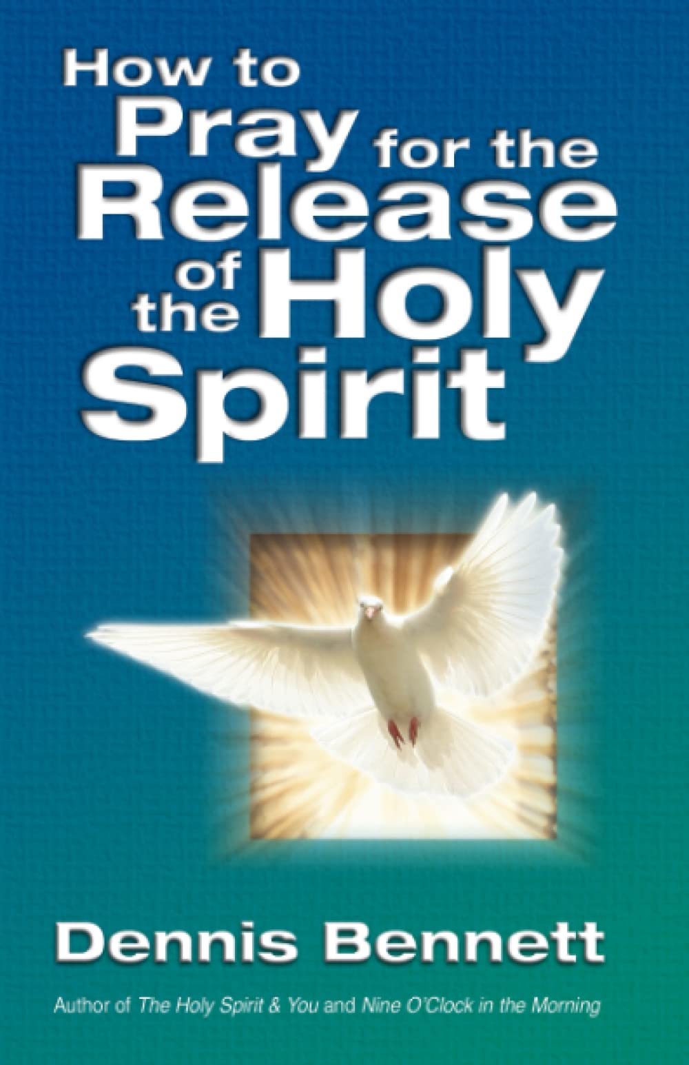How To Pray For Release Of The Holy Spirit used book depot