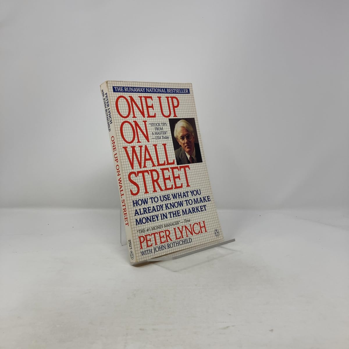 One up on Wall Street: How to Use What You Already Know to Make Money in the Market