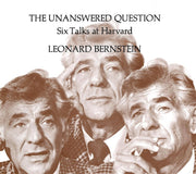 The Unanswered Question: Six Talks at Harvard (The Charles Eliot Norton Lectures) used book depot