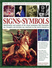 Illustrated Encyclopedia of Signs and Symbols: Identification, Analysis and Interpretation of the Visual Codes and the Subconscious Language that Shapes and Describes our Thoughts and Emotions OConnell, Mark and Airey, Raje