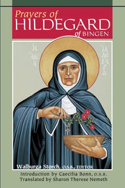 Prayers of Hildegard of Bingen: Edited by Walburga Storch, O.S.B. used book depot