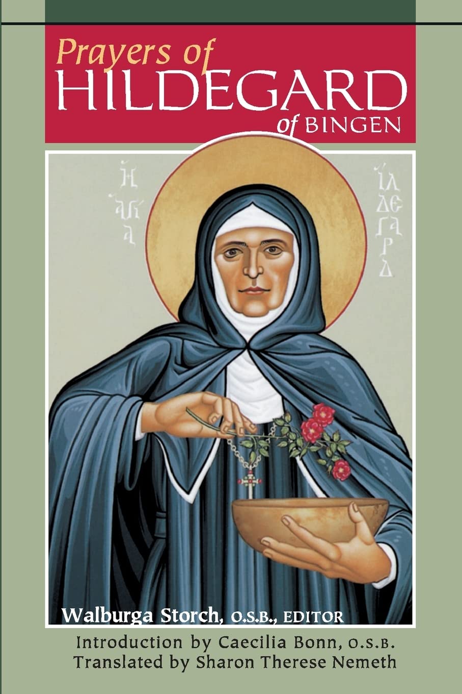 Prayers of Hildegard of Bingen: Edited by Walburga Storch, O.S.B. used book depot