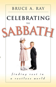 Celebrating the Sabbath: Finding Rest in a Restless World used book depot