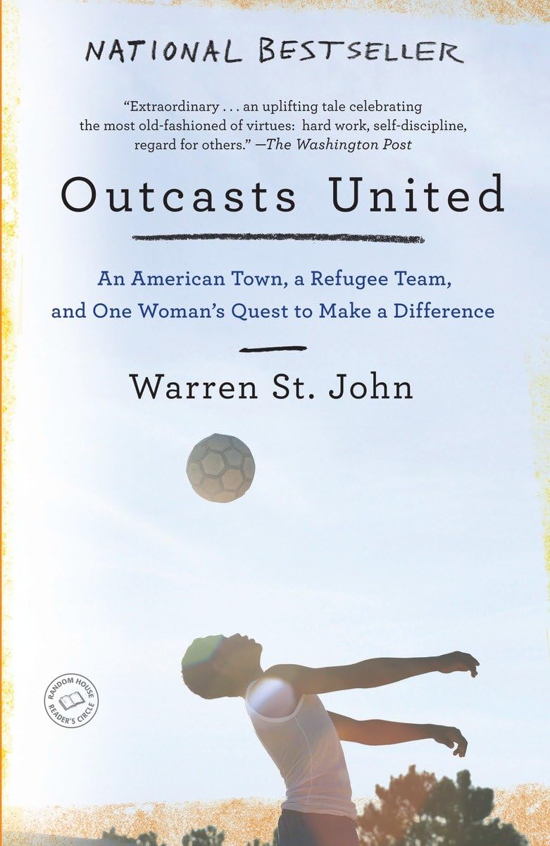Outcasts United: An American Town, a Refugee Team, and One Woman's Quest to Make a Difference used book depot