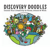 Discovery Doodles: The Complete Series: Unlocking Your Creativity from Infancy to Industry [Paperback] Durand, Alicia Diane