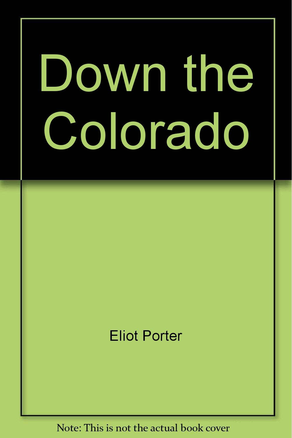 Down the Colorado