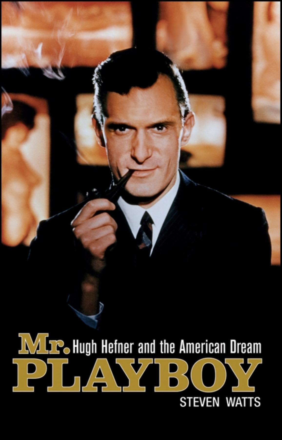 Mr. Playboy: Hugh Hefner and the American Dream used book depot