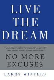 Live the Dream: No More Excuses used book depot