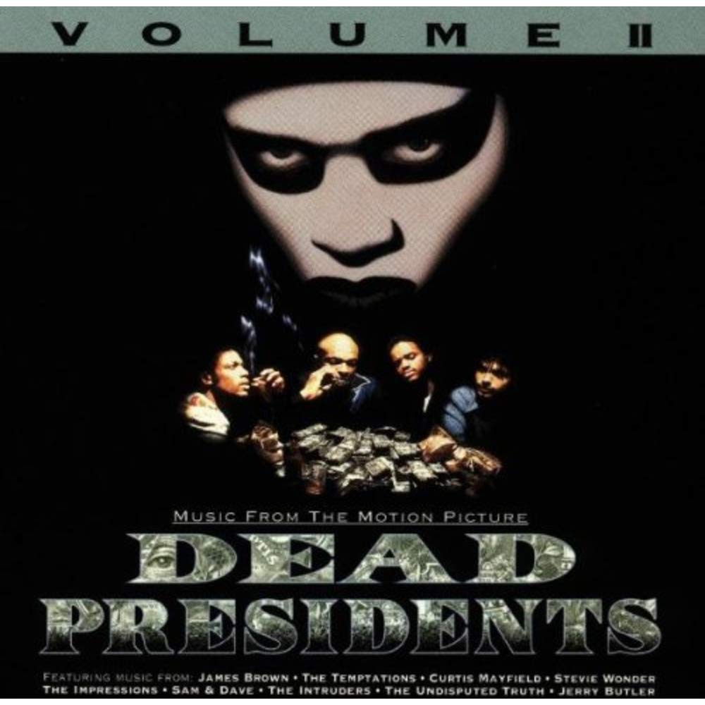 Dead Presidents: Music From The Motion Picture, Volume II used book depot