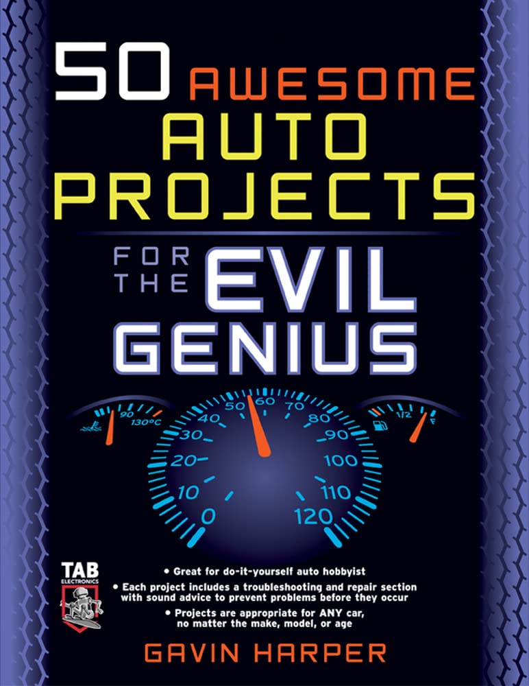 50 Awesome Auto Projects for the Evil Genius used book depot